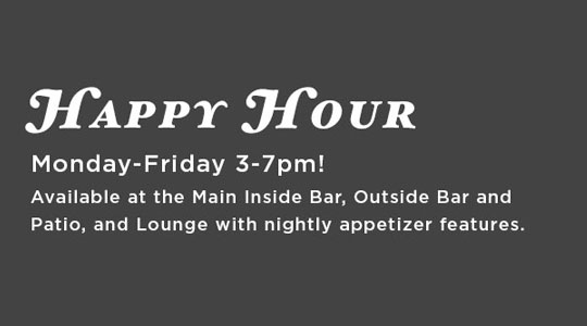 Happy Hour sign with details about timing and location.
